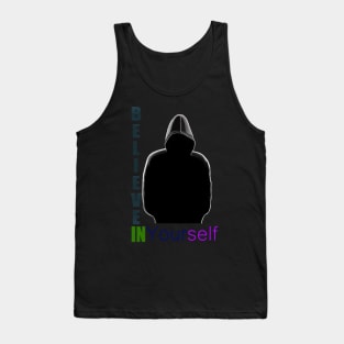 Believe in Yourself Tank Top